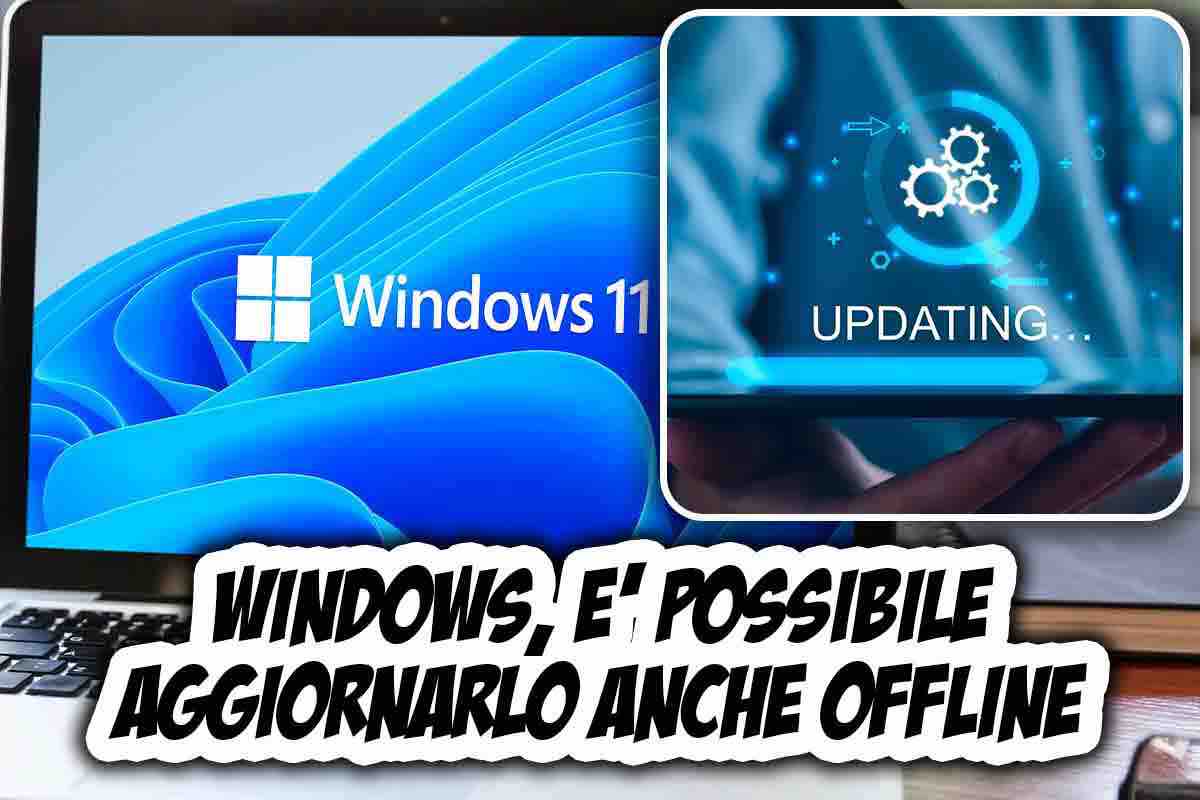 Windows, you can also update it offline: How to do it