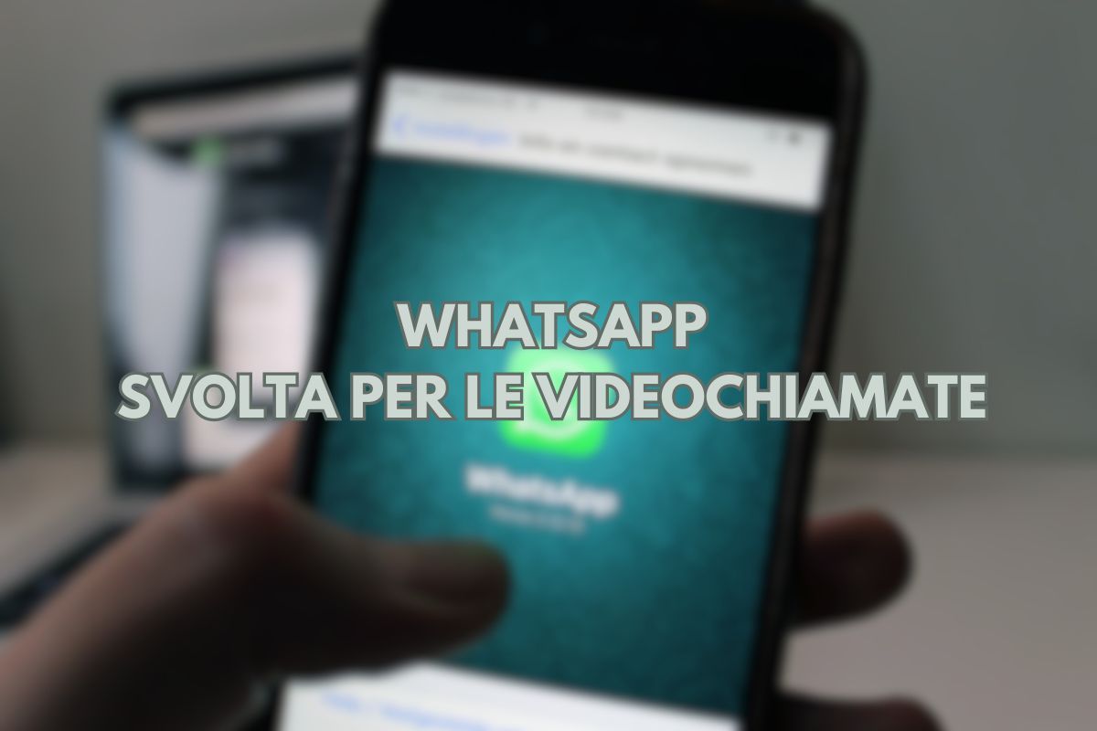 WhatsApp, svolta per le videochiamate